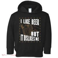 I Like Beer But It Dislikes Me Toddler Hoodie thumb 0