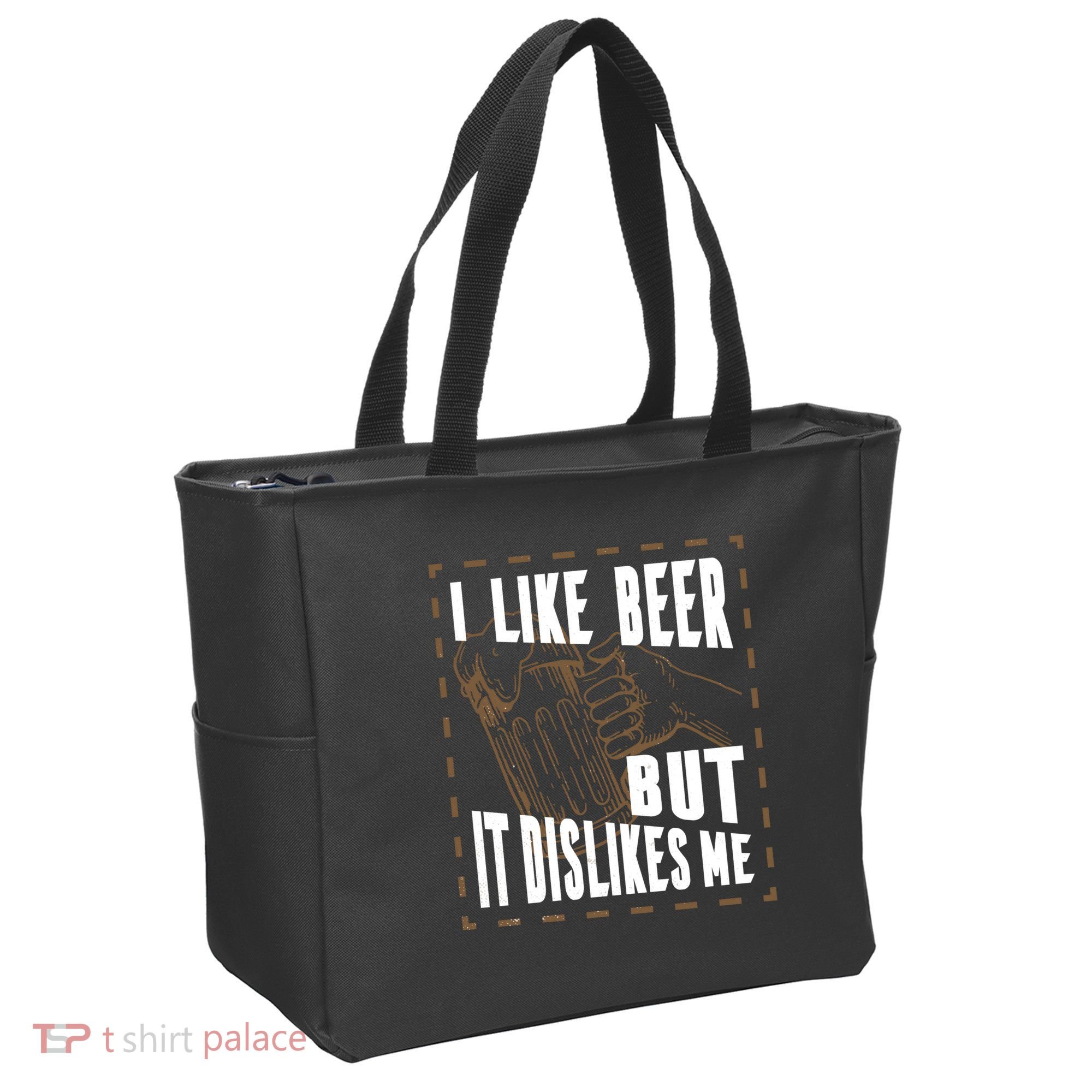 I Like Beer But It Dislikes Me Tote Bag