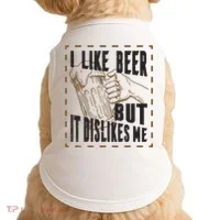 I Like Beer But It Dislikes Me Doggie Tank thumb 0