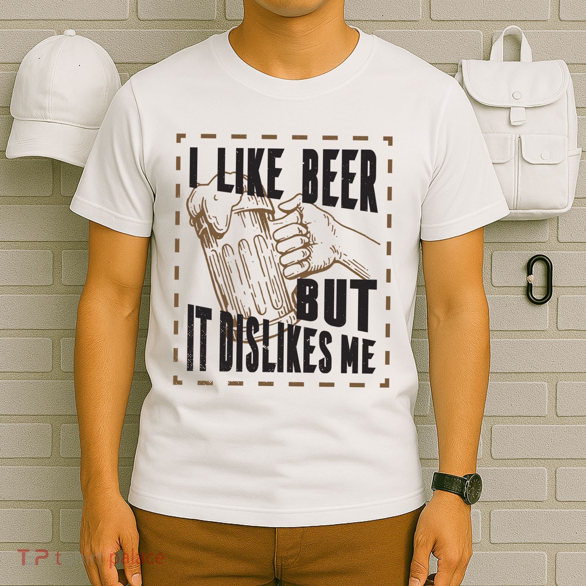 I Like Beer But It Dislikes Me T-Shirt