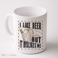 I Like Beer But It Dislikes Me Coffee Mug thumb 0