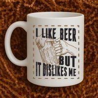 I Like Beer But It Dislikes Me Coffee Mug thumb 2