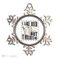 I Like Beer But It Dislikes Me Ornament thumb 0