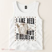 I Like Beer But It Dislikes Me Tank Top thumb 2
