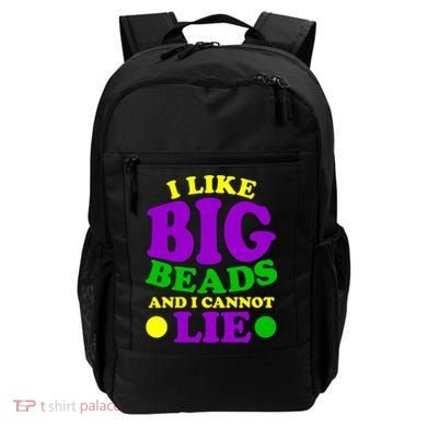 I Like Big Beads and I Cannot Lie Mardi Gras Backpack