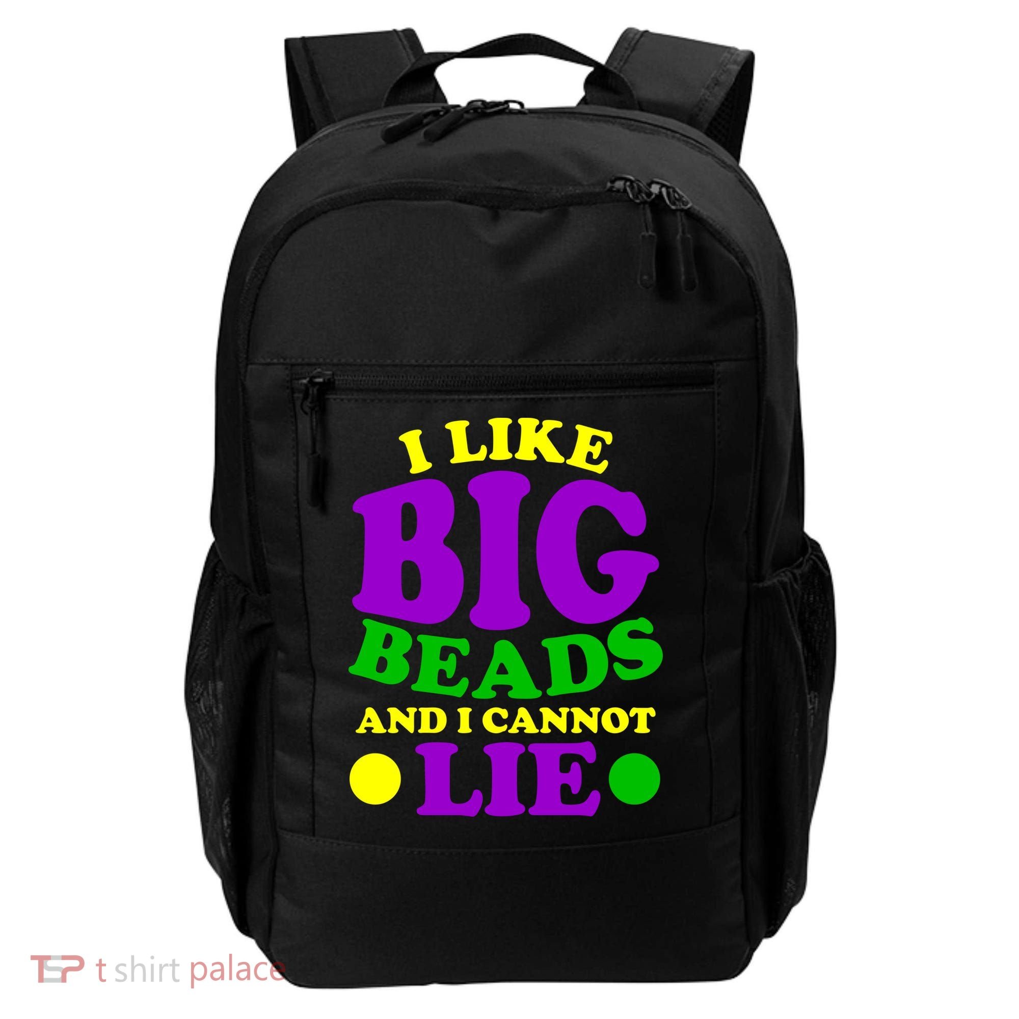 I Like Big Beads and I Cannot Lie Mardi Gras Backpack