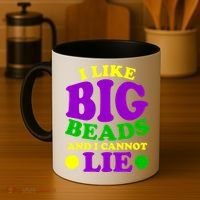I Like Big Beads and I Cannot Lie Mardi Gras Coffee Mug thumb 4