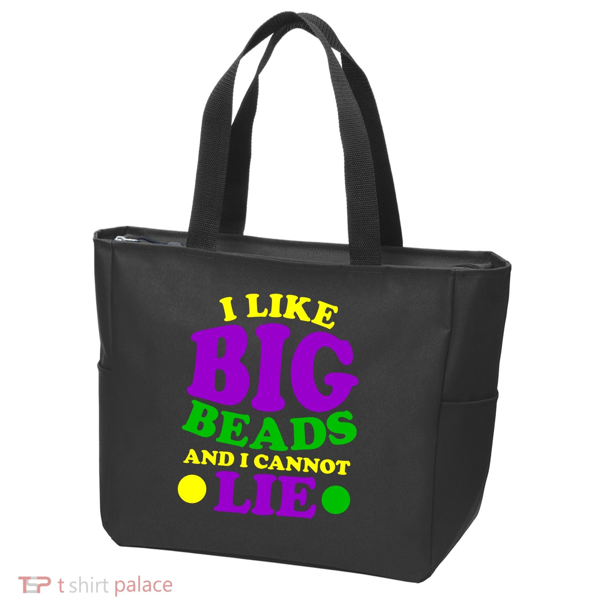 I Like Big Beads and I Cannot Lie Mardi Gras Tote Bag