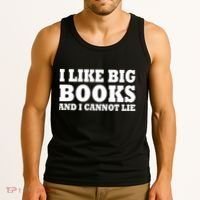 I Like Big Books And I Cannot Lie Tank Top thumb 3