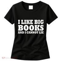 I Like Big Books And I Cannot Lie Women's T-Shirt thumb 0