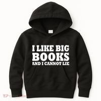 I Like Big Books And I Cannot Lie Kids Hoodie thumb 0