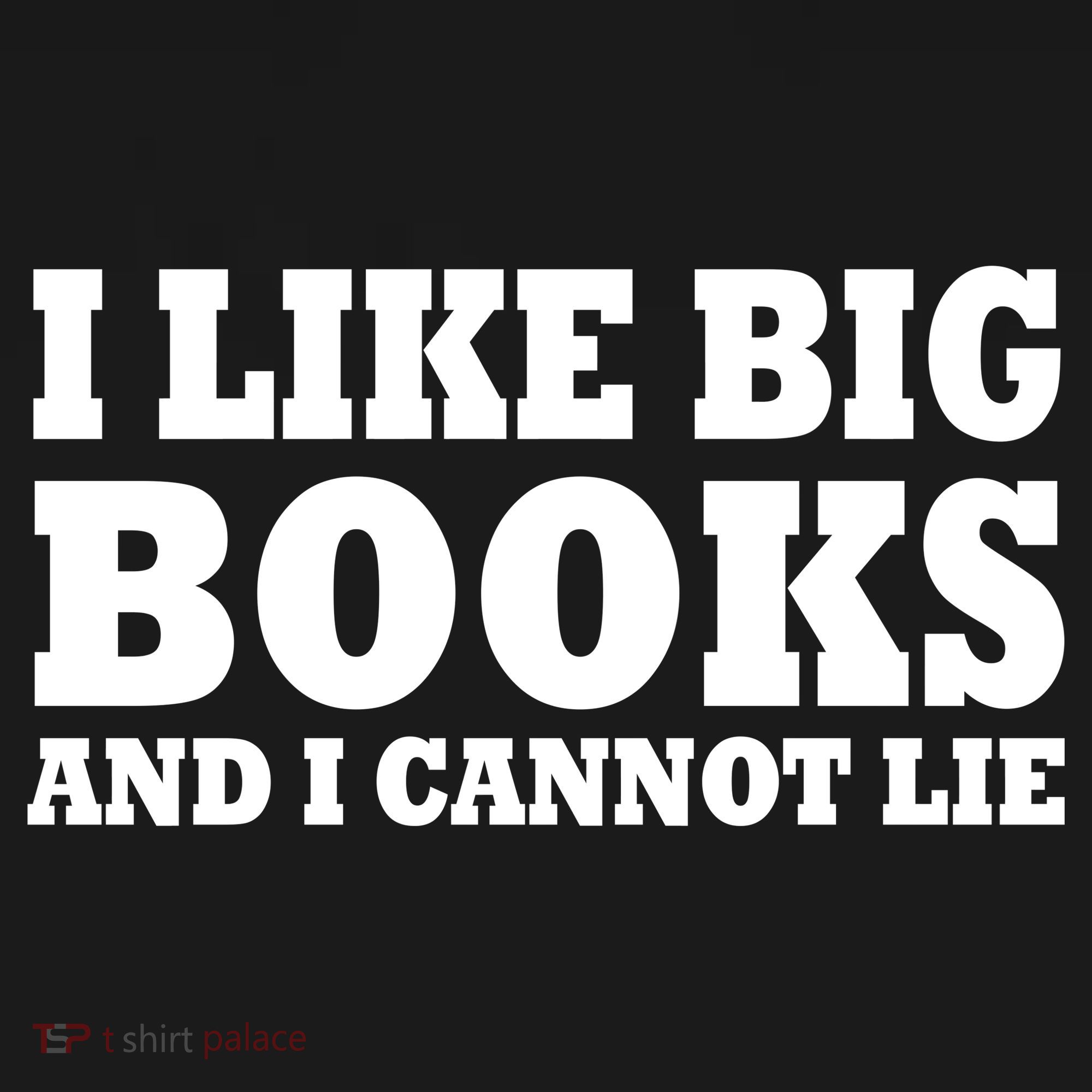 I Like Big Books And I Cannot Lie Tote Bag
