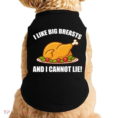 I like Big Breasts And I Cannot Lie Doggie Tank