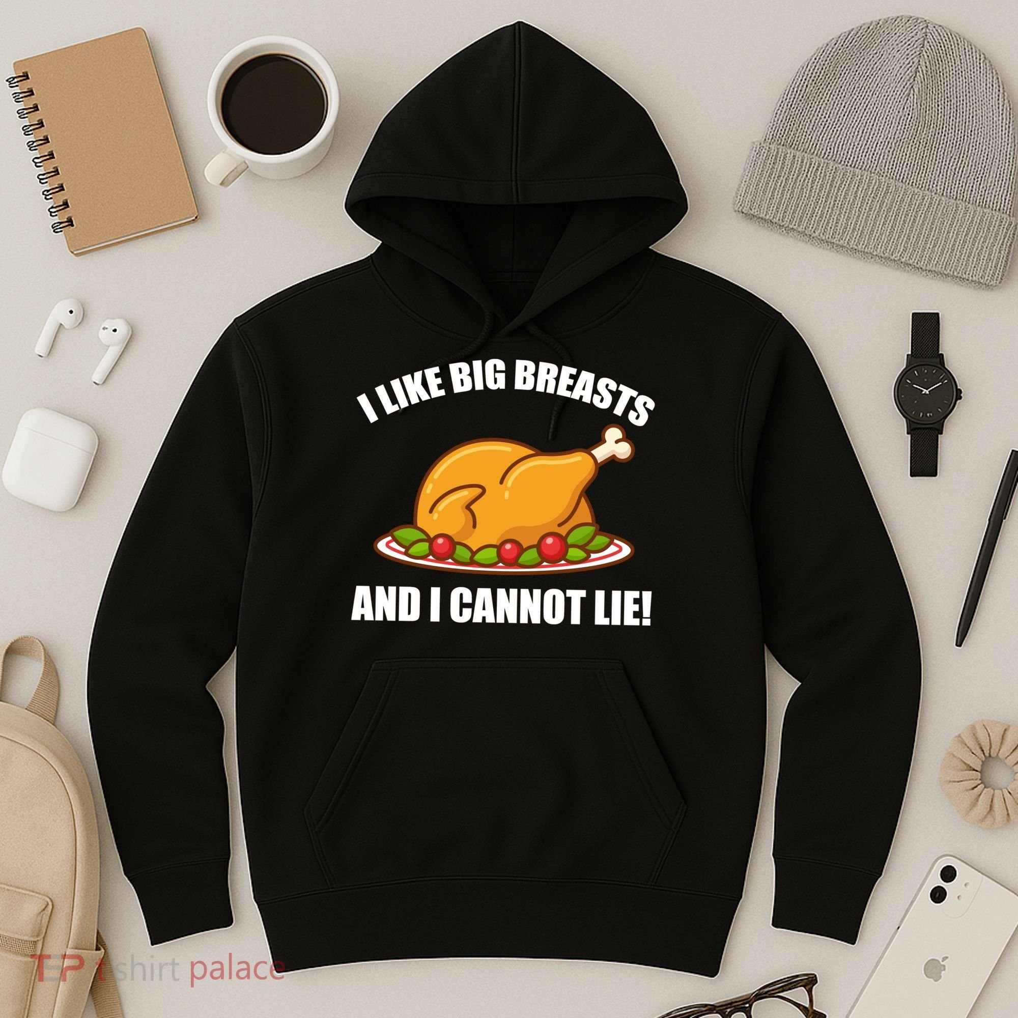 I like Big Breasts And I Cannot Lie Hoodie