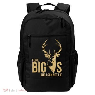 I Like Big Bucks and I Cannot Lie Backpack