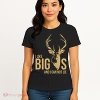 I Like Big Bucks and I Cannot Lie Women's T-Shirt thumb 4