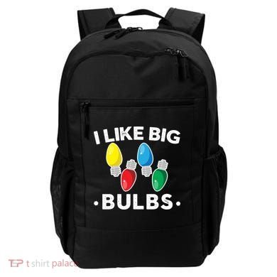 I Like Big Bulbs Funny Christmas Lights Backpack
