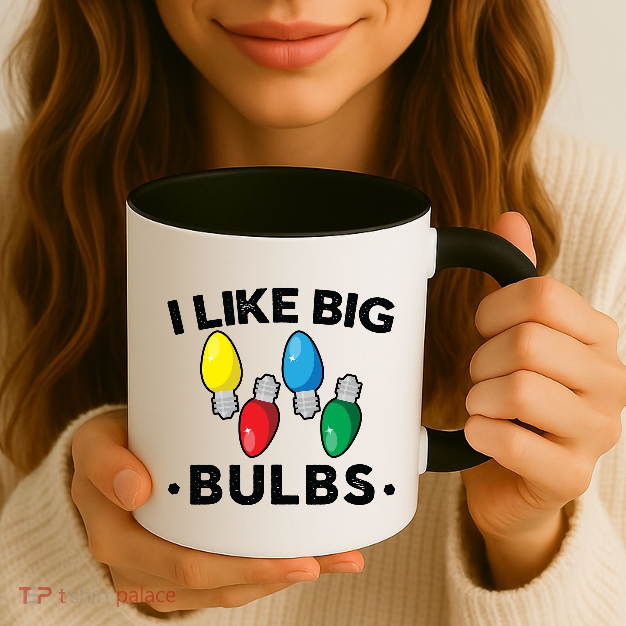 I Like Big Bulbs Funny Christmas Lights Coffee Mug