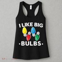 I Like Big Bulbs Funny Christmas Lights Women's Tank Top thumb 3
