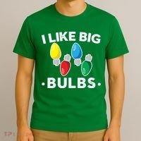I Like Big Bulbs Funny Christmas Lights T-Shirt thumb 3