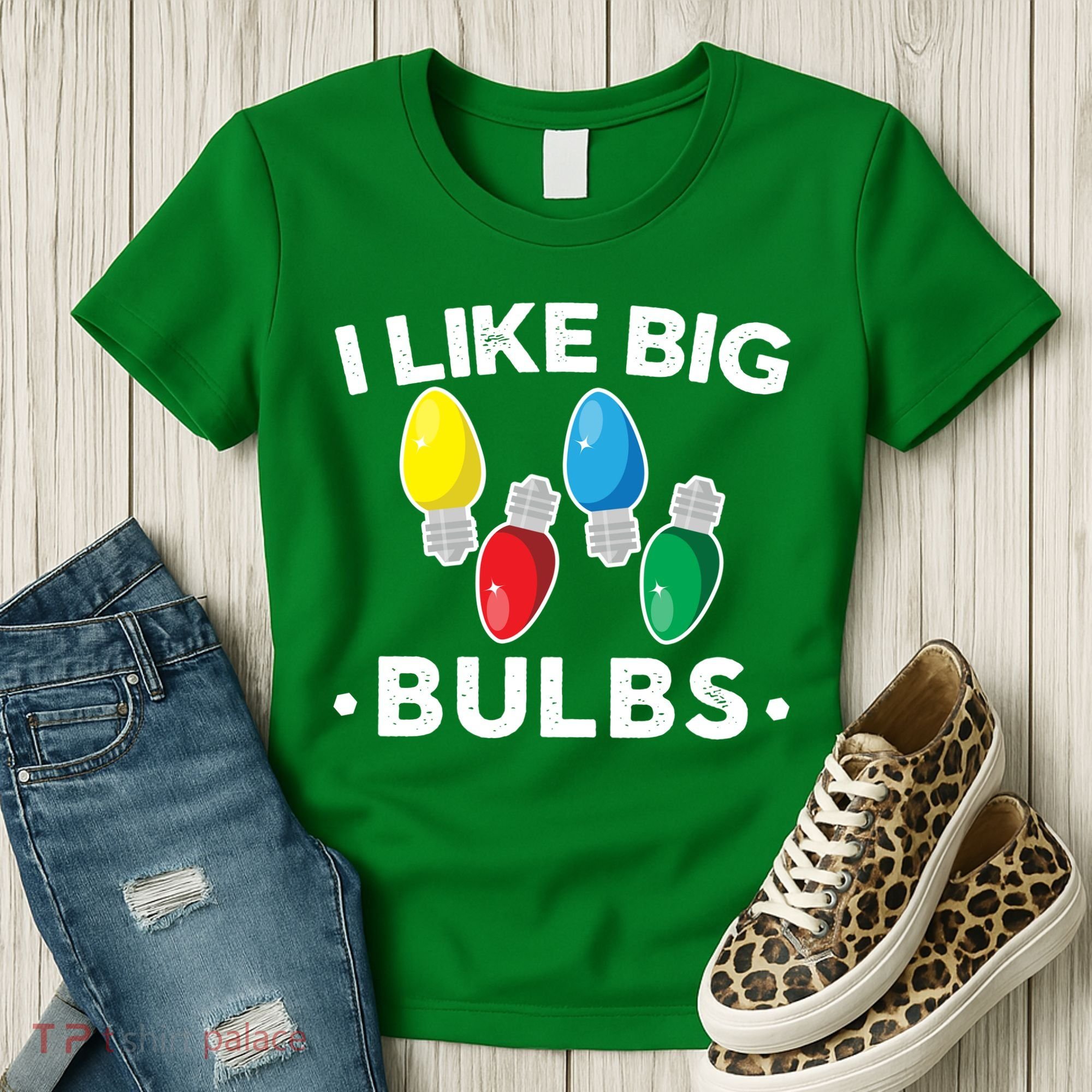 I Like Big Bulbs Funny Christmas Lights Women's T-Shirt
