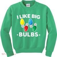 I Like Big Bulbs Funny Christmas Lights Kids Sweatshirt thumb 0