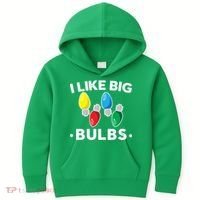 I Like Big Bulbs Funny Christmas Lights Kids Hoodie thumb 0