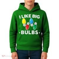 I Like Big Bulbs Funny Christmas Lights Kids Hoodie thumb 4