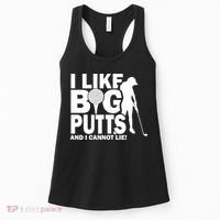 I Like Big Putts And I Cannot Lie Golf Women's Tank Top thumb 0