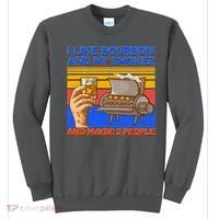I Like Bourbon My Smoker And Maybe 3 People Sweatshirt thumb 0