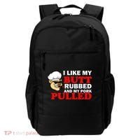 I Like Butt Rubbed And My Pork Pulled Backpack thumb 0