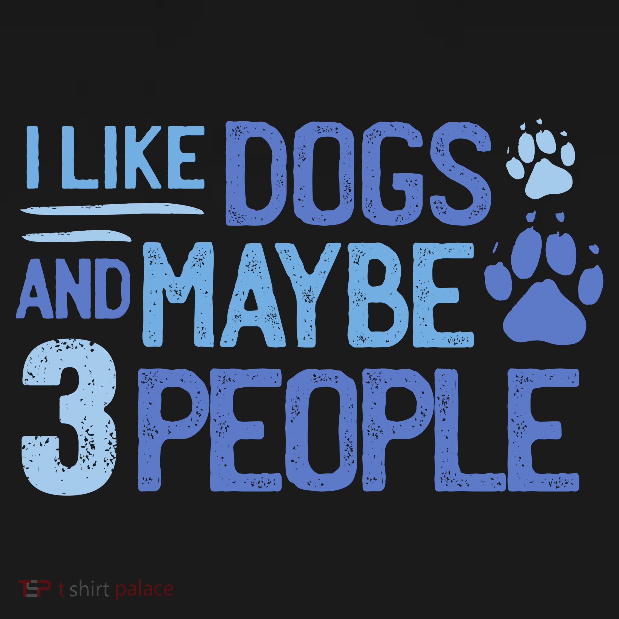 I Like Dogs And Maybe 3 People Backpack