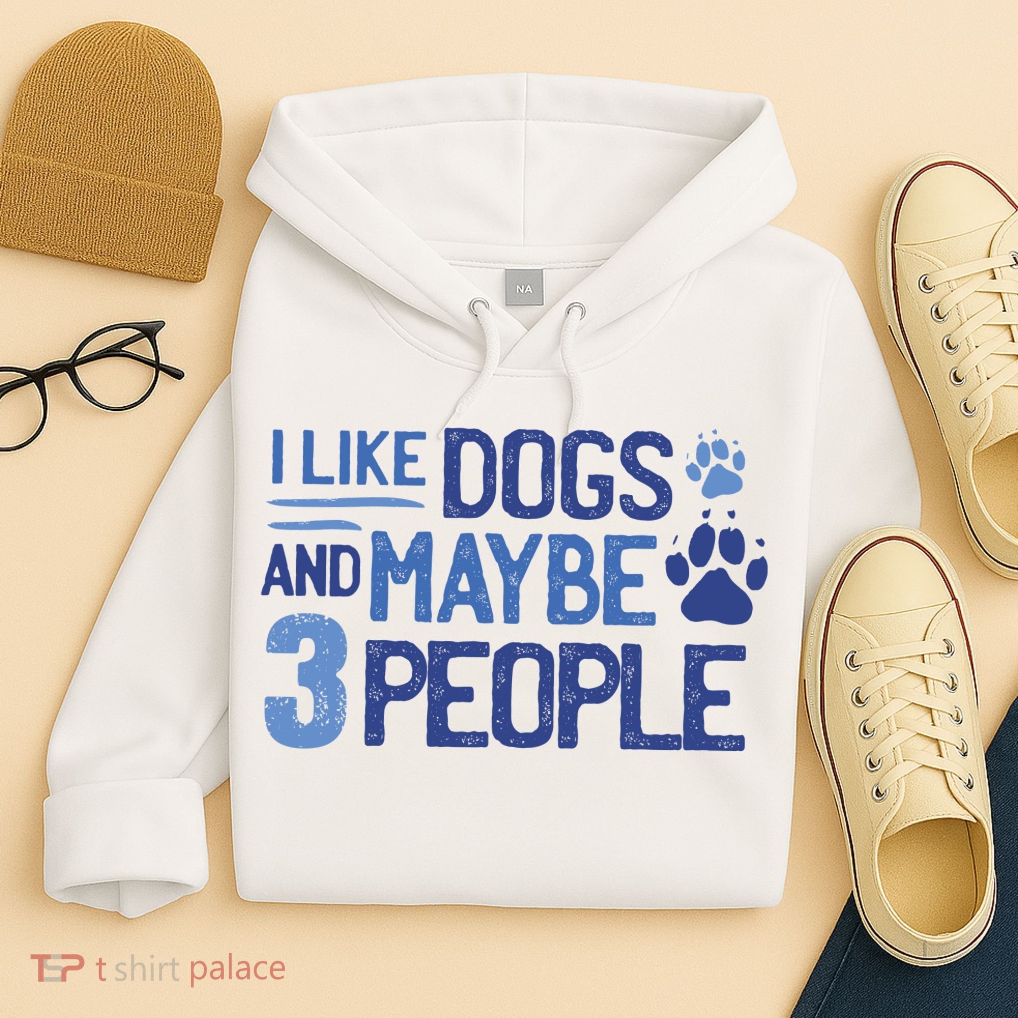 I Like Dogs And Maybe 3 People Hoodie