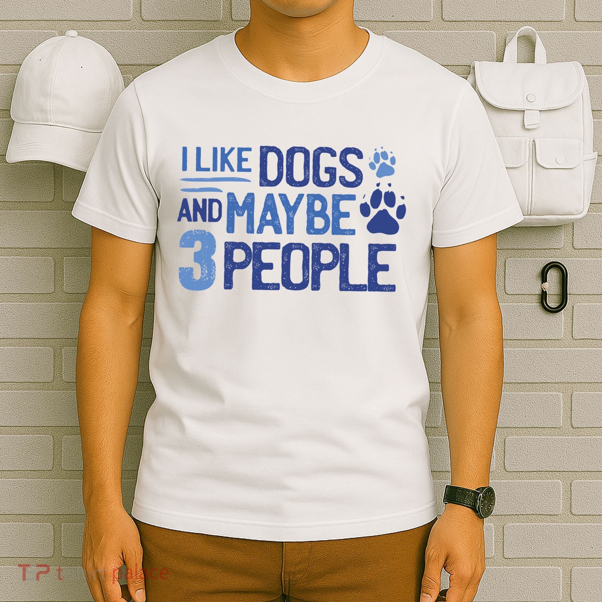 I Like Dogs And Maybe 3 People T-Shirt