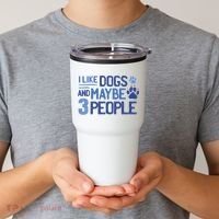 I Like Dogs And Maybe 3 People Tumbler thumb 2