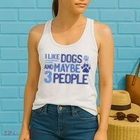 I Like Dogs And Maybe 3 People Women's Tank Top thumb 2