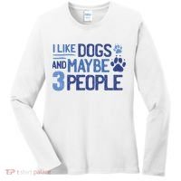 I Like Dogs And Maybe 3 People Women's Long Sleeve Shirt thumb 0