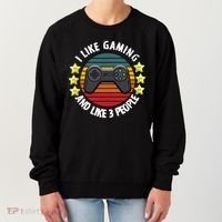 I Like Gaming And Like 3 People Women's Sweatshirt thumb 0