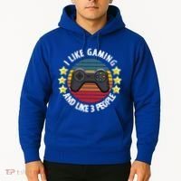 I Like Gaming And Like 3 People Hoodie thumb 2