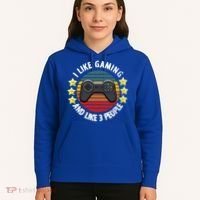 I Like Gaming And Like 3 People Hoodie thumb 5