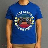 I Like Gaming And Like 3 People T-Shirt thumb 3