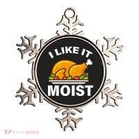 I Like It Moist Funny Turkey Thanksgiving Dinner Ornament thumb 0