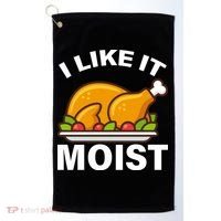 I Like It Moist Funny Turkey Thanksgiving Dinner Golf Towel thumb 0