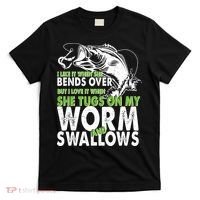 I Like It When She Bends Over Fishing Bait T-Shirt thumb 0