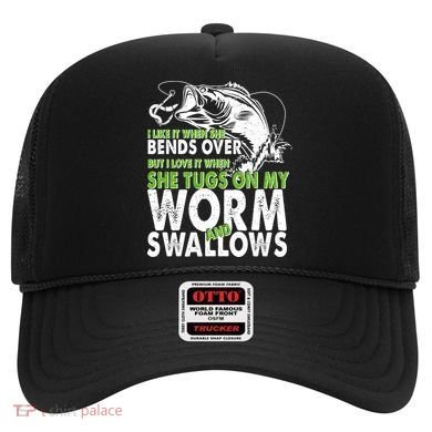 I Like It When She Bends Over Fishing Bait Hat