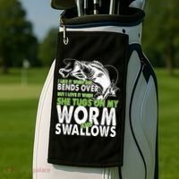 I Like It When She Bends Over Fishing Bait Golf Towel thumb 2