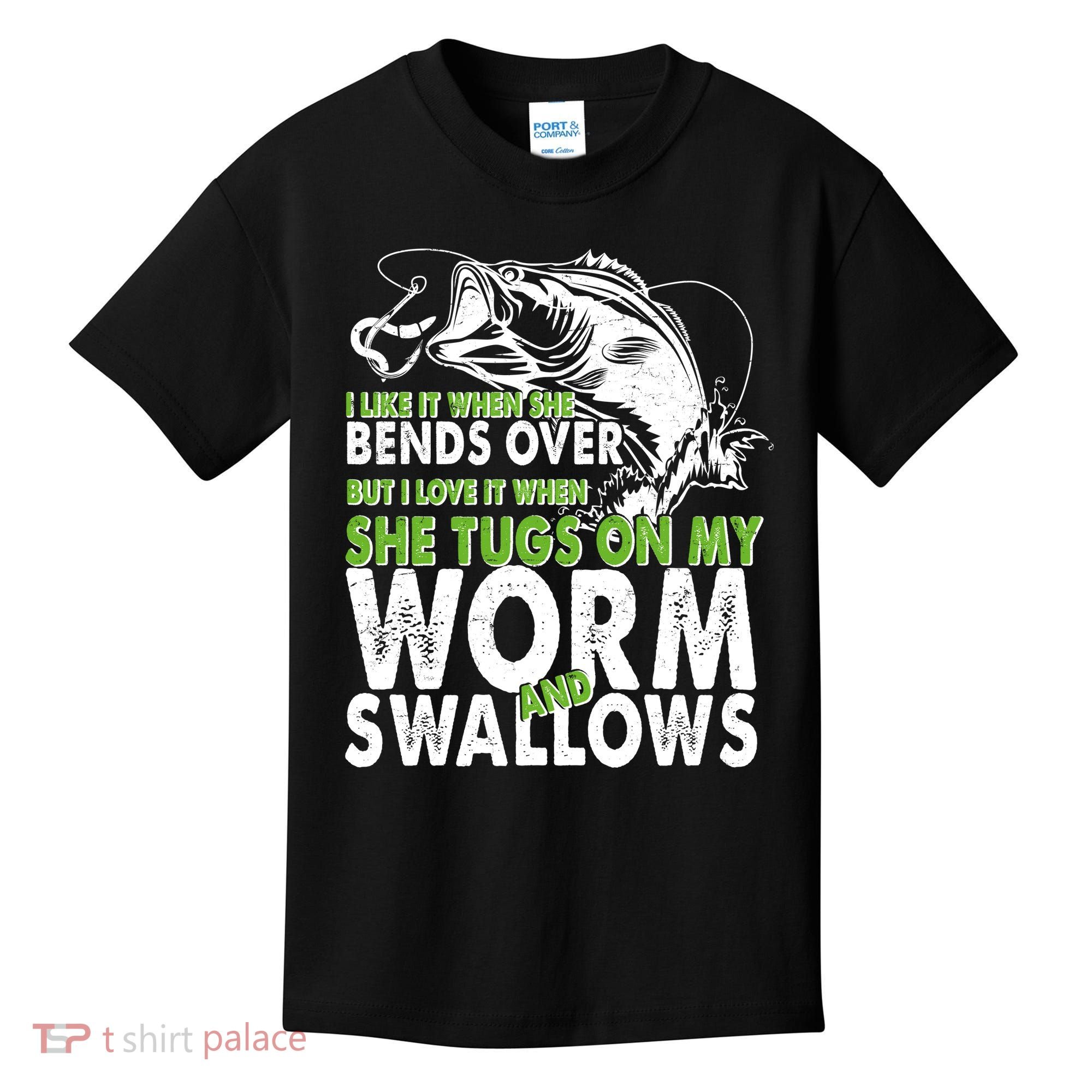 I Like It When She Bends Over Fishing Bait Kids T-Shirt