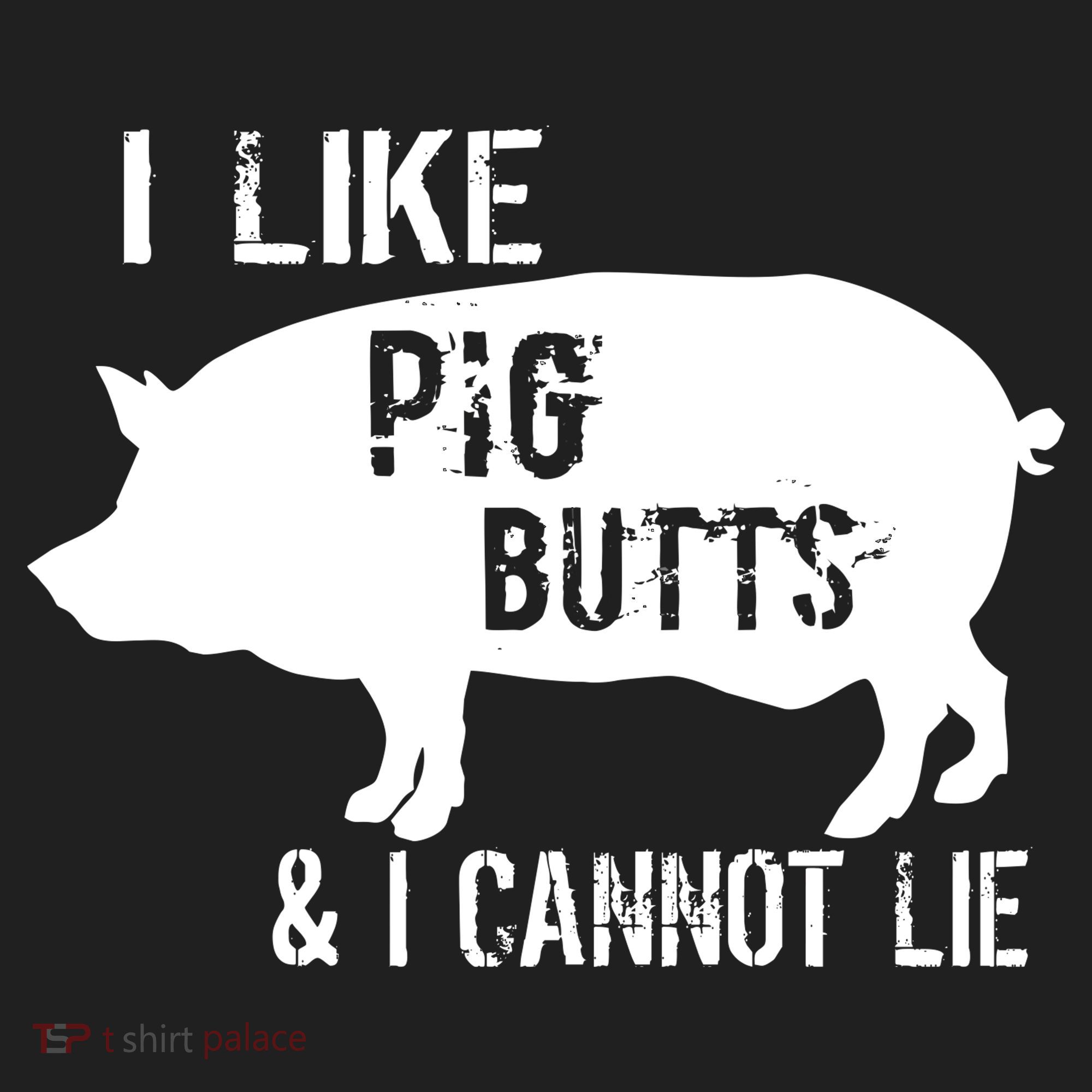 I Like Pig Butts & I Cannot Lie Women's Sweatshirt