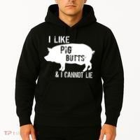 I Like Pig Butts & I Cannot Lie Hoodie thumb 2