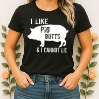 I Like Pig Butts & I Cannot Lie Women's T-Shirt thumb 2